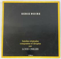 Serie Noire TVシリーズ 3エピソード分 (1984～86) ルイ・クレリエ 仏盤LP Milan CH031_画像1