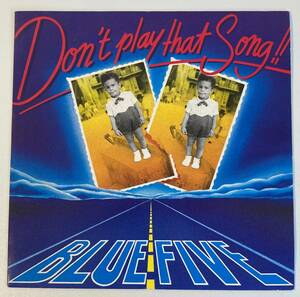 ブルー・ファイヴ (Blue Five) Don't play that song!! / Keep on running!! 仏盤EP Ade's 11165