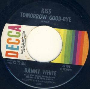 * 楽ソウル 60's Southern Soul 45 * Danny White *