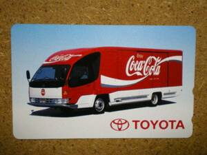 cola* Toyota TOYOTA Coca Cola telephone card 