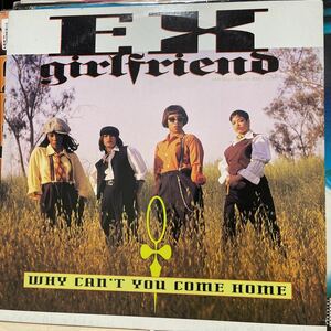 EX Girlfriend/Why Can't You Come Home