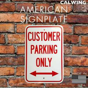 アメリカンサインプレート CUSTOMER PARKING ONLY 12X18インチ アルミニウム MADE IN USA