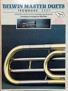 s flannel novice . person therefore. two -ply . no. 2 volume import musical score keith snell Belwin Master Duets trombone easy trombone foreign book 