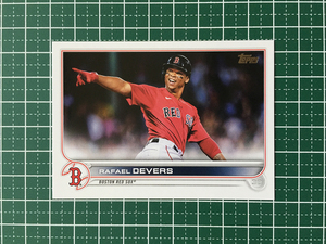 ★TOPPS MLB 2022 SERIES 2 #331 RAFAEL DEVERS［BOSTON RED SOX］ベースカード「BASE」★