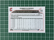 ★TOPPS MLB 2022 SERIES 2 #618 ROBERTO PEREZ［CLEVELAND GUARDIANS］ベースカード「BASE」★_画像2