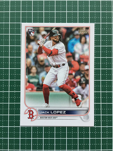 ★TOPPS MLB 2022 SERIES 2 #418 JACK LOPEZ［BOSTON RED SOX］ベースカード「BASE」ルーキー「RC」★