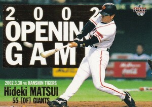 2002 BBM Baseball Opening Game 松井秀喜