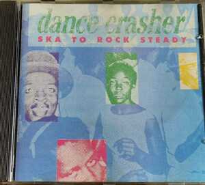 【TROJANコンピ DANCE CRASHER Ska To Rock Steady】 THE SKATALITES/TOMMY McCOOK/ALTON ELLIS/LEE PERRY/PETER TOSH/輸入盤CD