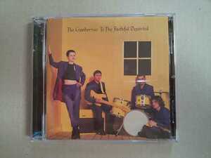 CD The Cranberries To The Faithful Departed 輸入盤