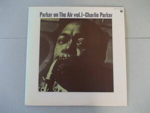 P7244　即決　LPレコード　チャーリー・パーカー『パーカー・オン・ジ・エアー　VOL.1』　国内盤