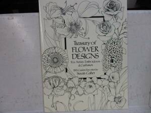 即決　Treasury of Flower Designs for Artists, Embroiderers and Craftsmen