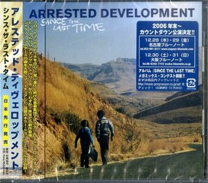 D00122310/CD/アレステッド・ディヴェロップメント「Since The Last Time (2006年・PCCY-01800・ヒップホップ・HIPHOP・コンシャス・R&B