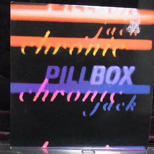 アナログ 7INCH EP ● 輸入盤～Pillbox Chronic Jack レーベル: Go-Go Girl GOGO003