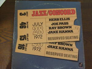 JAZZ/CONCORD HERB ELLIS/JOE PASS/RAY BROWN/JAKE HANNA RESEVED SEATING CJS-1