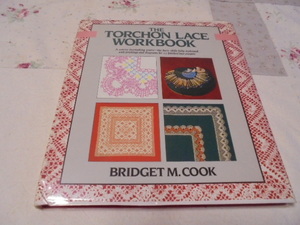洋書トーションレース ボビンレース 作成 テクニック オールカラー TORCHON LACE WORKBOOK