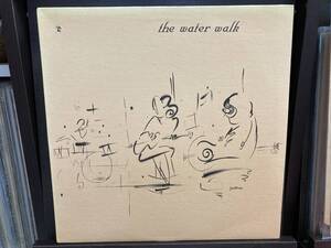 【LP】WATER WALK ☆ S.T. 87年 CAN Nettwerk カナダ盤 アナログ ネオアコ 名盤 1st Anyways 良盤 パンチ穴あり