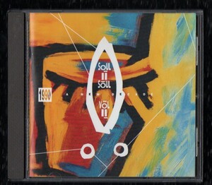 ∇ ソウル2ソウル 輸入盤 CD/SOUL Ⅱ SOUL VOL.2 1990 A NEW DECADE/GET A LIFE PEOPLE A DREAM A DREAM 他全10曲入