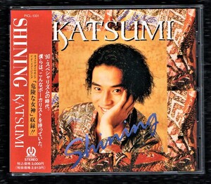 ∇ KATSUMI 1990年 1stアルバム CD/シャイニング SHINING/危険な女神 Shining in the Night/斬殺せよ 切なきもの、それは愛 Project DMM