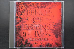  снят с производства * FENCE OF DEFENCE IV RED ON LEAD / забор *ob*ti забор 4 #89 год запись 10 искривление CD альбом Китадзима . 2, запад . лен .ESCB-1002 прекрасный запись 