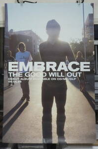 エンブレイス EMBRACE - THE GOOD WILL OUT /ポスター!!