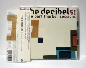 [パワーポップ/ギターポップ] デシベルズ the decibels!　the bart thurber sessions ● Power POP