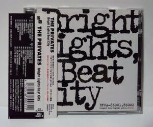 [2枚組] THE PRIVATES / Bright Lights Beat City ● ザ・プライベーツ