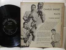 ☆彡 Jazz 10インチ LP Charlie Barnet And His Orchestra Charlie Barnet Plays Charlie Barnet[US '52 ORIG Clef Records MG C 114]_画像2