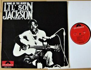 フランス盤 BLUES LP ■Lil' Son Jackson / Home Of The Blues Volume 2 [ France Polydor 46 866 Selection ]