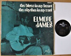 フランス盤 BLUES LP ■Elmore James / The Blues In My Heart The Rhythm In My Soul [ France BYG 529 004 ]'69　Blues After Hours