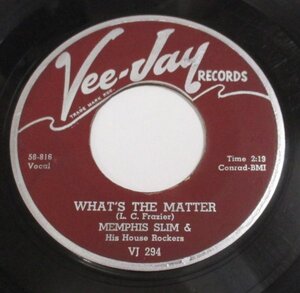 * Blues 45 Memphis Slim & His House Rockers* What's The Matter / This Time I'm Through [US ORIG'58 Vee Jay VJ 294 ]Matt Murphy