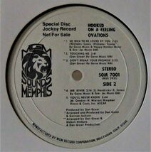 SOUL LP ■ The Ovations / Hooked On A Feeling [ US ORIG Sounds Of Memphis SOM-7001]'72 Promo_画像4