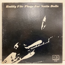 ■即決 Buddy Fite / Plays for Satin Doll j33791 米オリジナル バディ・ファイト_画像1