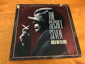 12”★The Secret Seven / Hold On To Love / Up In Smoke / ヤングソウル / UKインディー・ロック！