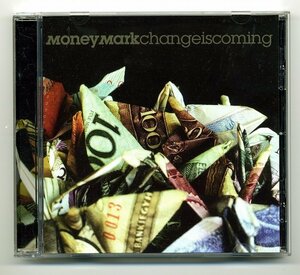 【送料無料】 マニー・マーク (Money Mark) 「Change Is Coming 」 輸入盤