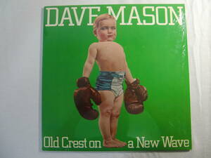 Dave Mason　デイヴ・メイソン　　　　/　 　 OLD CREST ON A NEW WAVE 明日へのチャンピオン