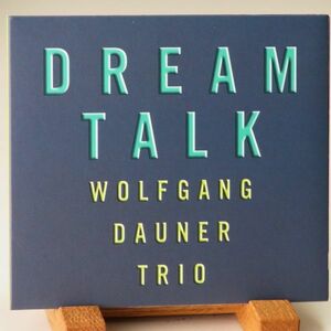 即決【美品 澤野工房】WOLFGANG DAUNER TRIO　DREAM TALK　ピアノ・トリオ