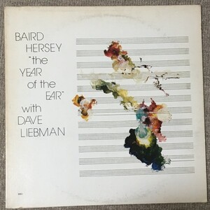 Baird Hersey - The Year Of The Ear - Bent ■ Dave Liebman