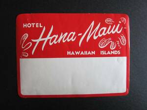  hotel label # is namaui#to Raver sa is na#1960's