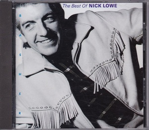 ■CD★ニック・ロウ/Basher: The Best of NICK LOWE★輸入盤■