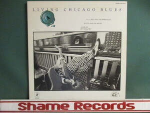 VA ： Living Chicago Blues Vol.4 LP (( A.C.Reed / Scotty And The Rib Tips 他 / 落札5点で送料無料