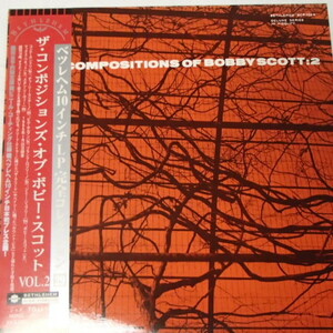  ボビー・スコット　/　The Compositions of BOBBY SCOTT : 2　「10インチ復刻盤」