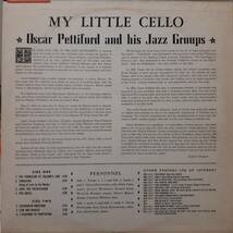 米FANTASY盤LP！深溝！Oscar Pettiford (cello) / My Little Cello 1960年作の62年プレス 86010 Charles Mingus (bass), Walter Bishop,Jr._画像3