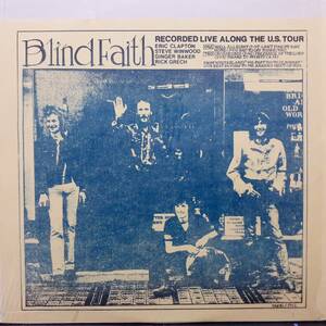 米LP プライベート盤 Blind Faith / Recorded Live Along The U.S. Tour 1974年 FAITH 1902 Eric Clapton, Steve Winwood, Ginger Baker