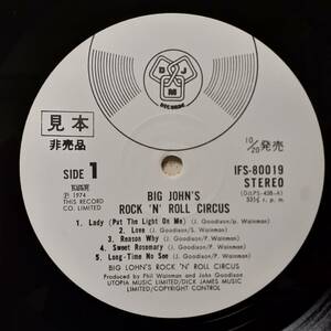 レア 日本盤LP！PROMO見本盤 白ラベル！Big John's Rock 'N' Roll Circus / ST 1974年 東芝DJM IFS-80019 イギリスのCaptain Beefheart！