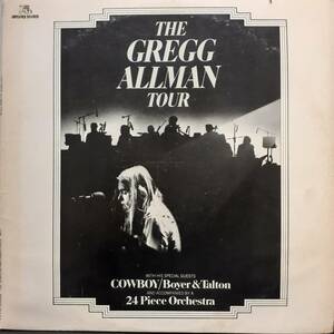 米オリジ盤状態良し！2LP！高音質 STERLING刻印！The Gregg Allman Tour, Cowboy / Boyer&Talton 1974年 Capricorn 2C 0141 Brothers Band