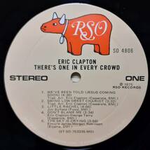 レア！米RSOオリジLP！WロゴなしAマト！Eric Clapton /There's One In Every Crowd 1975年 SO 4806 エリック・クラプトン 安息の地を求めて_画像2