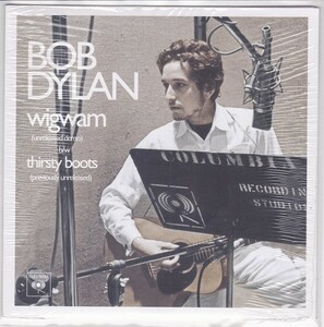 ■新品■Bob Dylan ボブ・ディラン/wigwam + thirsty boots : previously unreleased(7 INCH SINGLE)