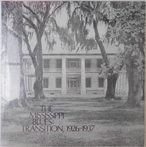 ■新品■V.A./the Mississippi blues:transition, 1926-1937(LP)_画像1