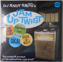 ■新品■DJ Andy Smith DJ アンディ・スミス/DJ Andy Smith's jam up twist(2LPs) Johnny Guitar Watson ジョニー・ギター・ワトソン_画像1