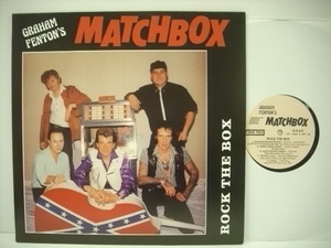 ■LP　GRAHAM FENTON'S MATCHBOX / ROCK THE BOX グラハム・フェントンズ・マッチボックス UK盤 ロカビリー